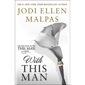With This Man by Jodi Ellen Malpas (Author)
