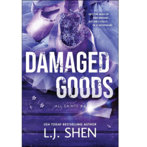 Damaged Goods by L.J. Shen (Author)