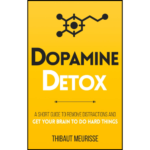 Dopamine Detox