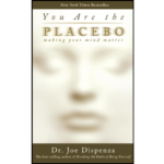 You Are the Placebo