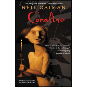 Coraline by Neil Gaiman