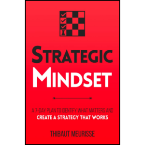 Strategic Mindset by Thibaut Meurisse (Author)